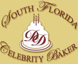 South Florida Celebrity Baker